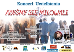 Czytaj więcej: Zaproszenie na 9. Koncert Uwielbienia 