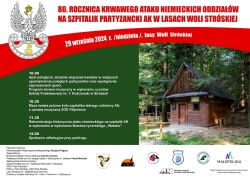 Czytaj więcej: Program uroczystości patriotycznych w lasach Woli Stróskiej 