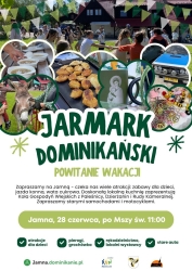 Czytaj więcej: Zaproszenie na IX Jarmark dominikański 